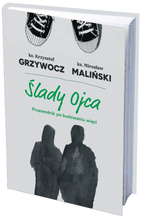 Ślady ojca. Przewodnik po budowaniu więzi