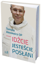 Idźcie, jesteście posłani