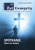 ŻYĆ EWANGELIĄ - Czasopismo Duchowości Krwi Chrystusa nr 200