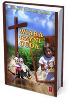 Wiara czyni cuda
