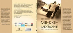 MIĘKKIE LĄDOWANIE czyli O SPOCZYNKU W DUCHU ŚWIĘTYM