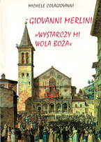 Giovanni Merlini - Wystarczy mi wola Boża