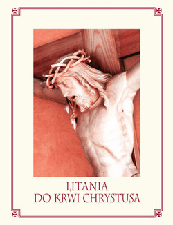 LITANIA DO KRWI CHRYSTUSA