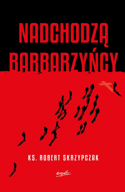Nadchodzą barbarzyńcy