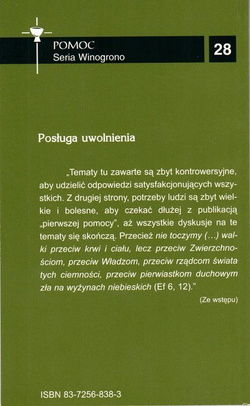 Przez Wodę, Krew i Ducha tom II - Posługa uwolnienia.