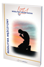 Modlitwy Pełne Ducha - MODLITWA MĘŻCZYZNY