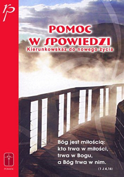 POMOC W SPOWIEDZI. Kierunkowskaz do szczęścia