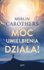 Moc uwielbienia działa!